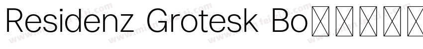 Residenz Grotesk Bo字体转换